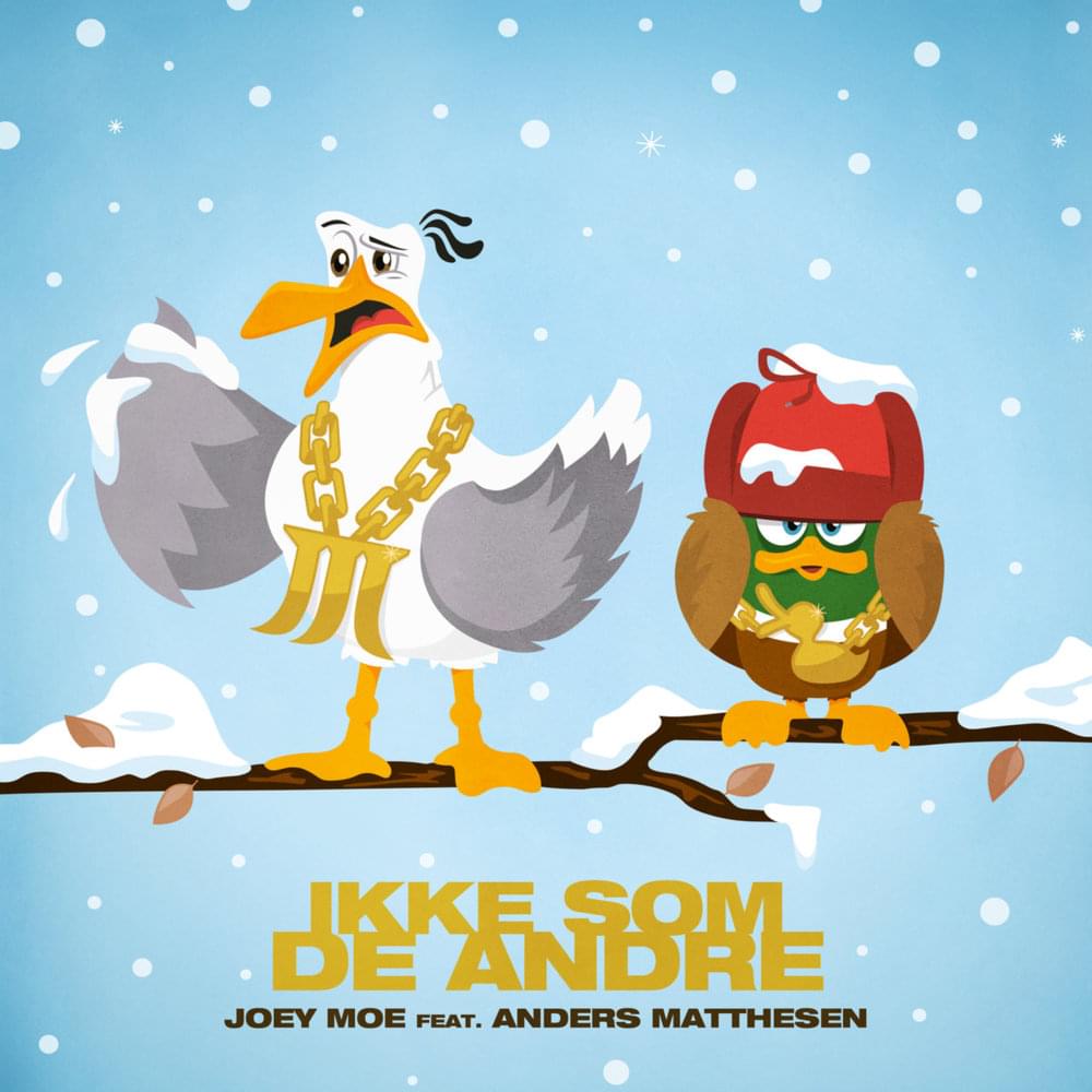 Album cover art for "Ikke Som De Andre" by Joey Moe & Anders Matthesen
