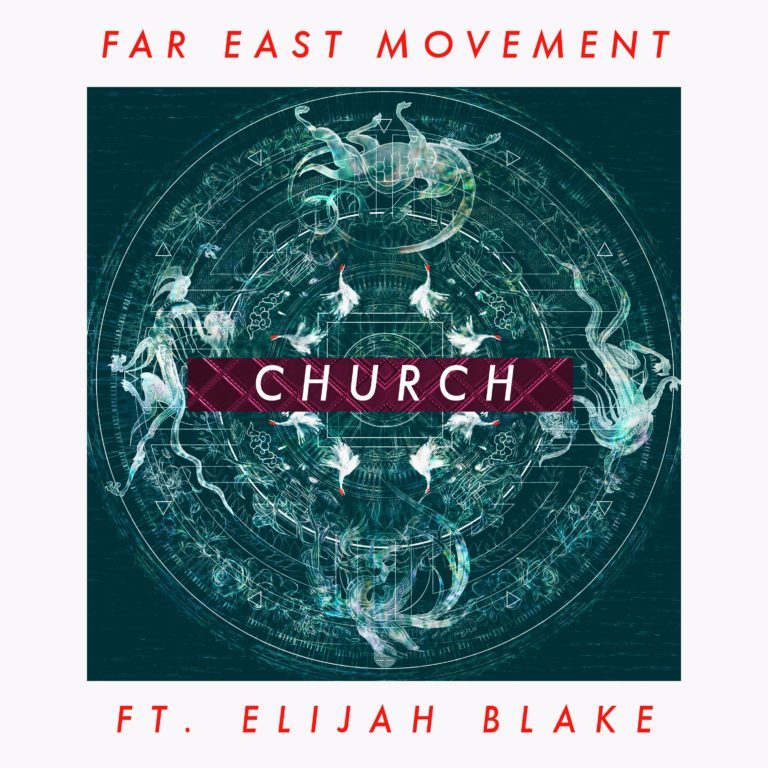 Album cover art for "Church" by Far East Movement & Elijah Blake