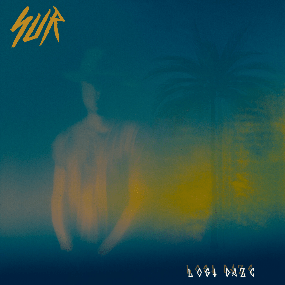 LOST DAZE by SUR
