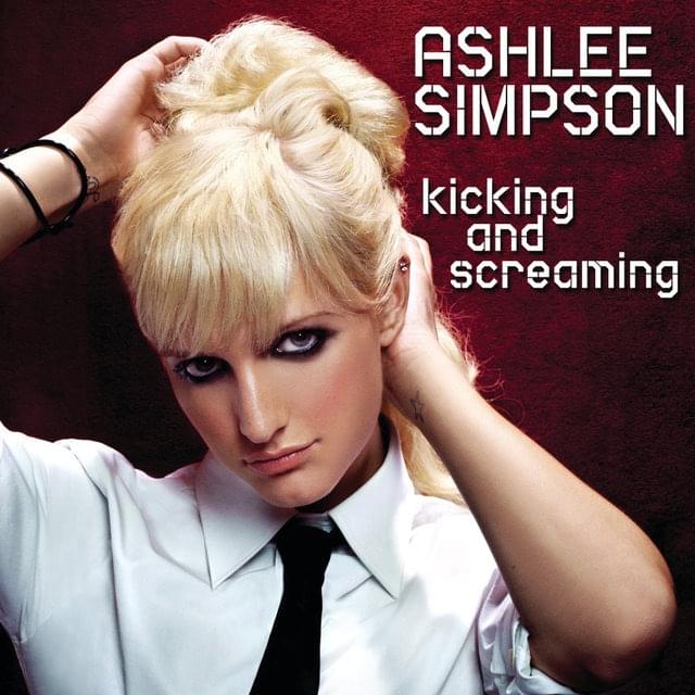 Album cover art for "Kicking and Screaming" by Ashlee Simpson