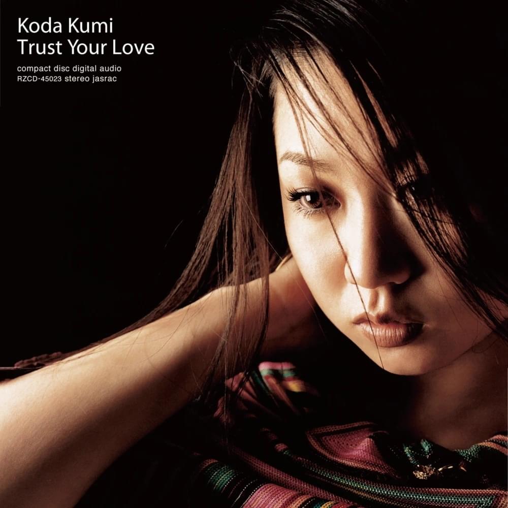 Album cover art for "Trust Your Love" by 倖田來未 (Kumi Koda)