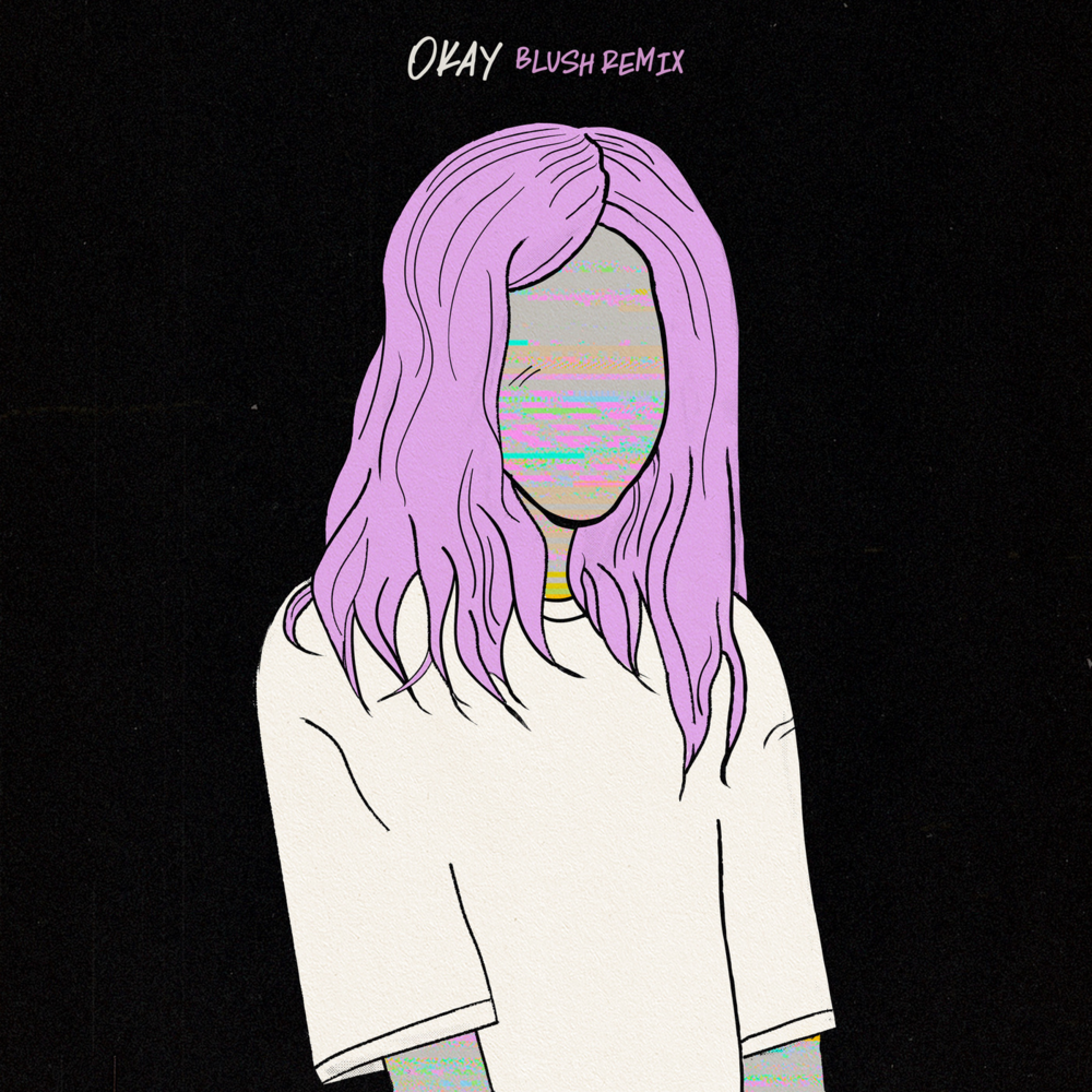 Album cover art for "Okay (blush Remix)" by Alison Wonderland