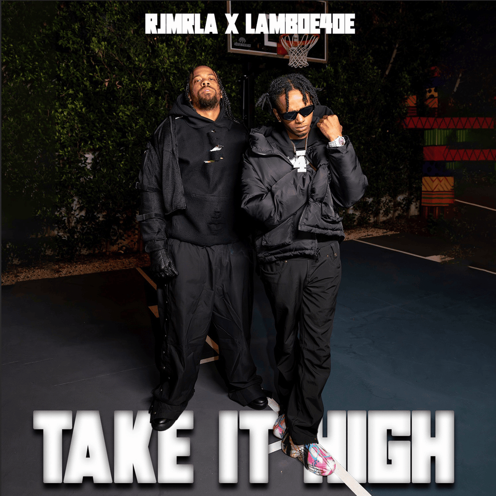 Album cover art for "TAKE IT HIGH" by RJmrLA
