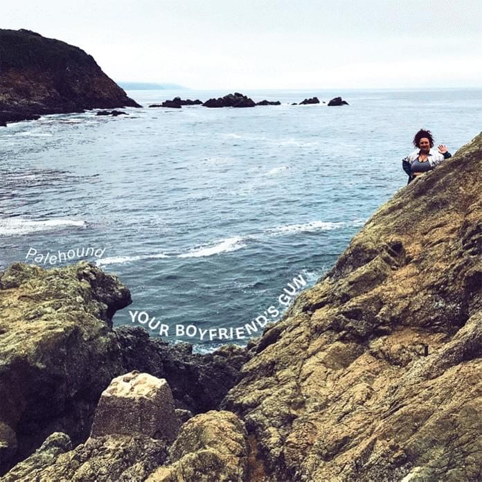 Your Boyfriend’s Gun by Palehound