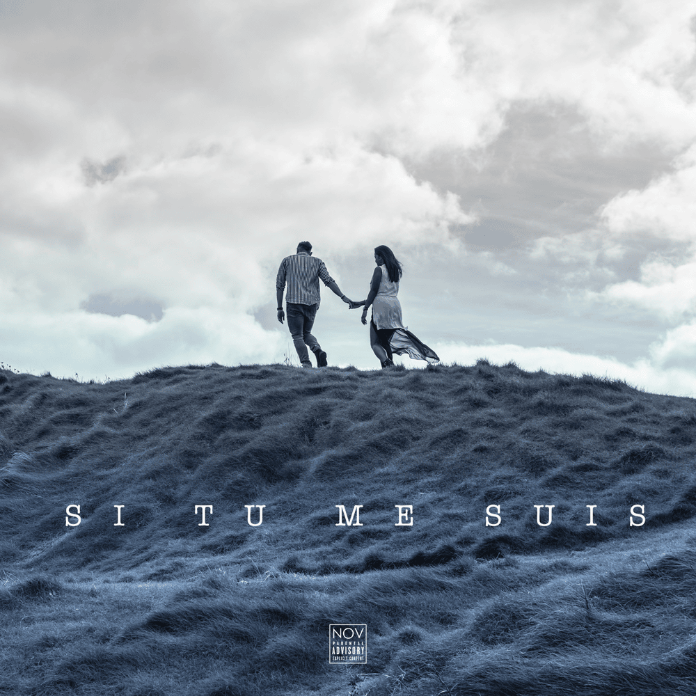 Album cover art for "Si tu me suis" by Monsieur Nov