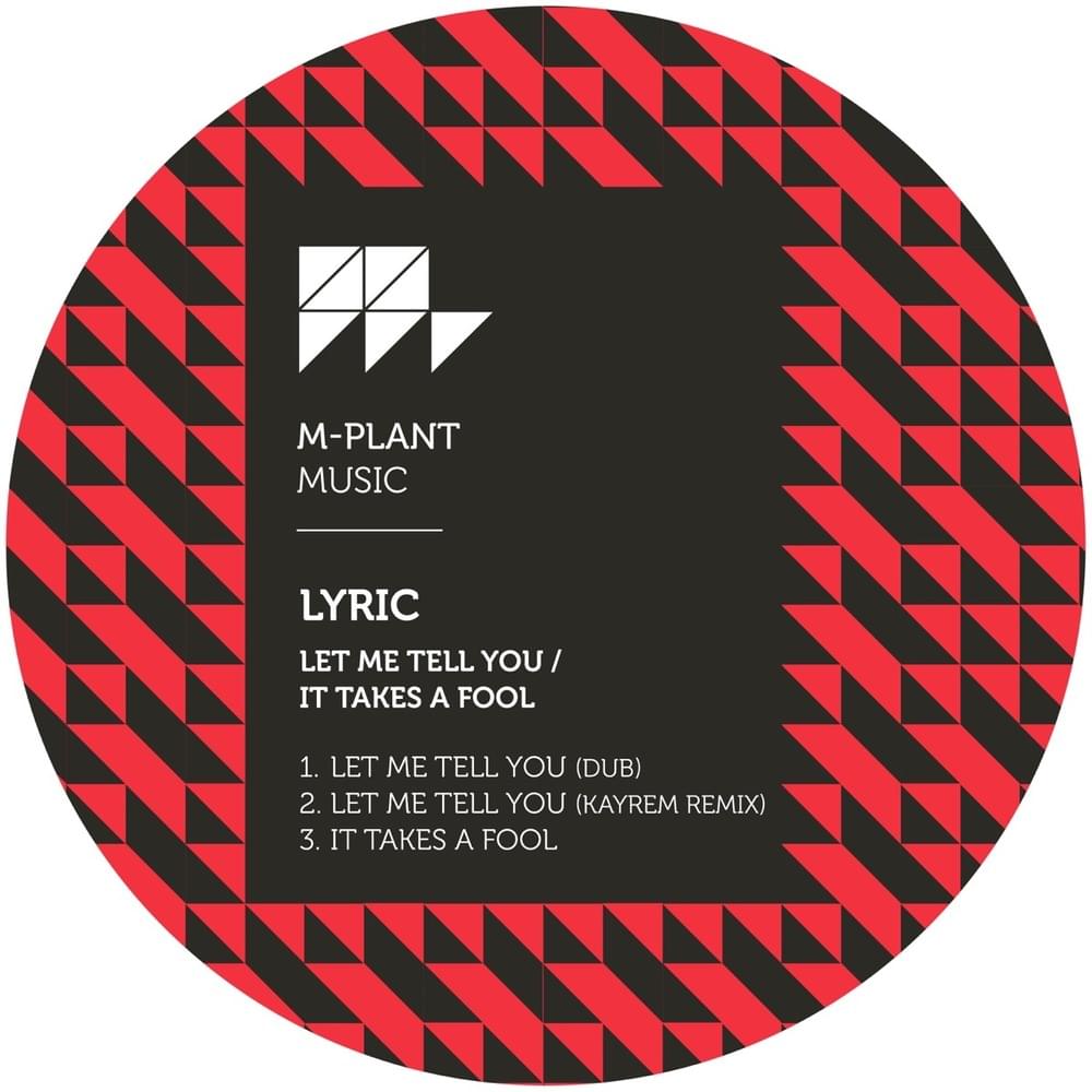 Let Me Tell You (Dub Mix) by Lyric