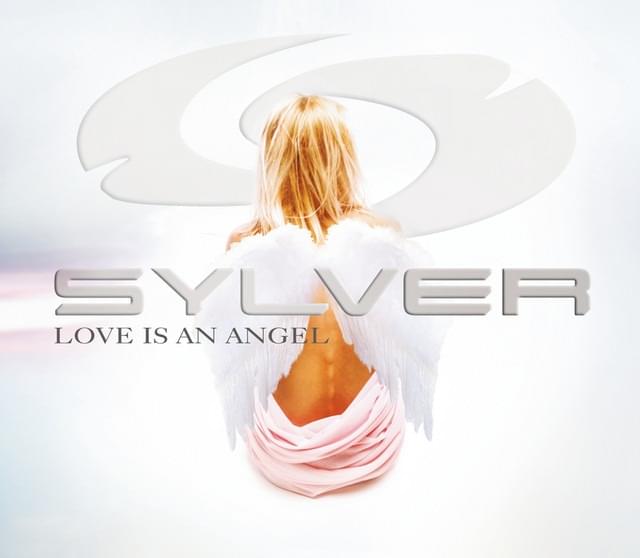 Album cover art for "Love Is An Angel" by Sylver