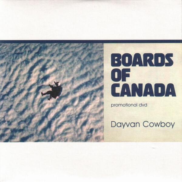 Album cover art for "Dayvan Cowboy" by Boards of Canada