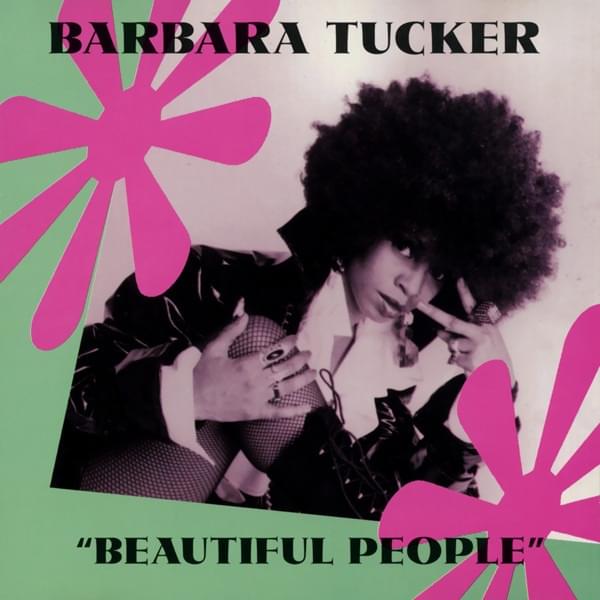 Beautiful People (The Underground Network Mix) by Barbara Tucker