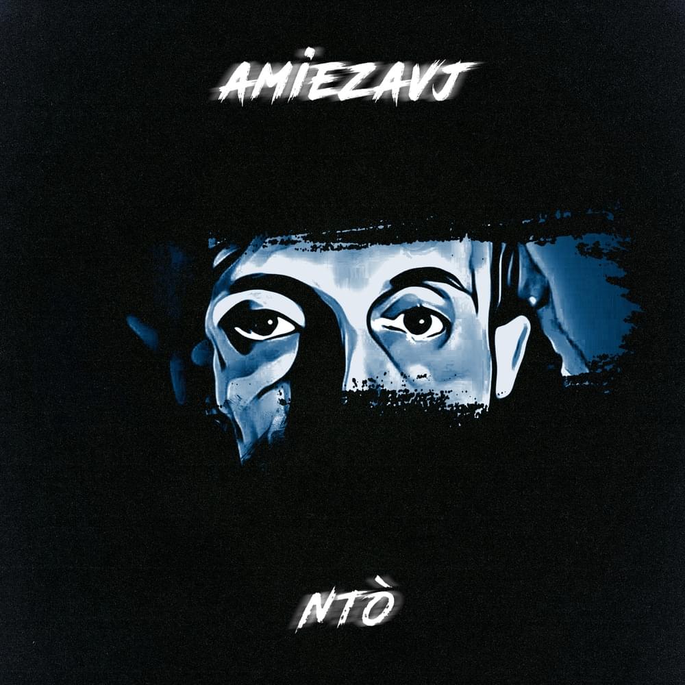 Album cover art for "Amiezavj" by Ntò