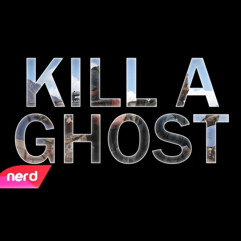 Album cover art for "Kill A Ghost" by NerdOut