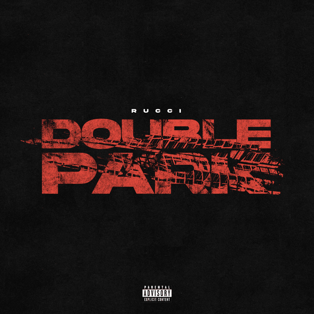 Album cover art for "Double Park" by Rucci