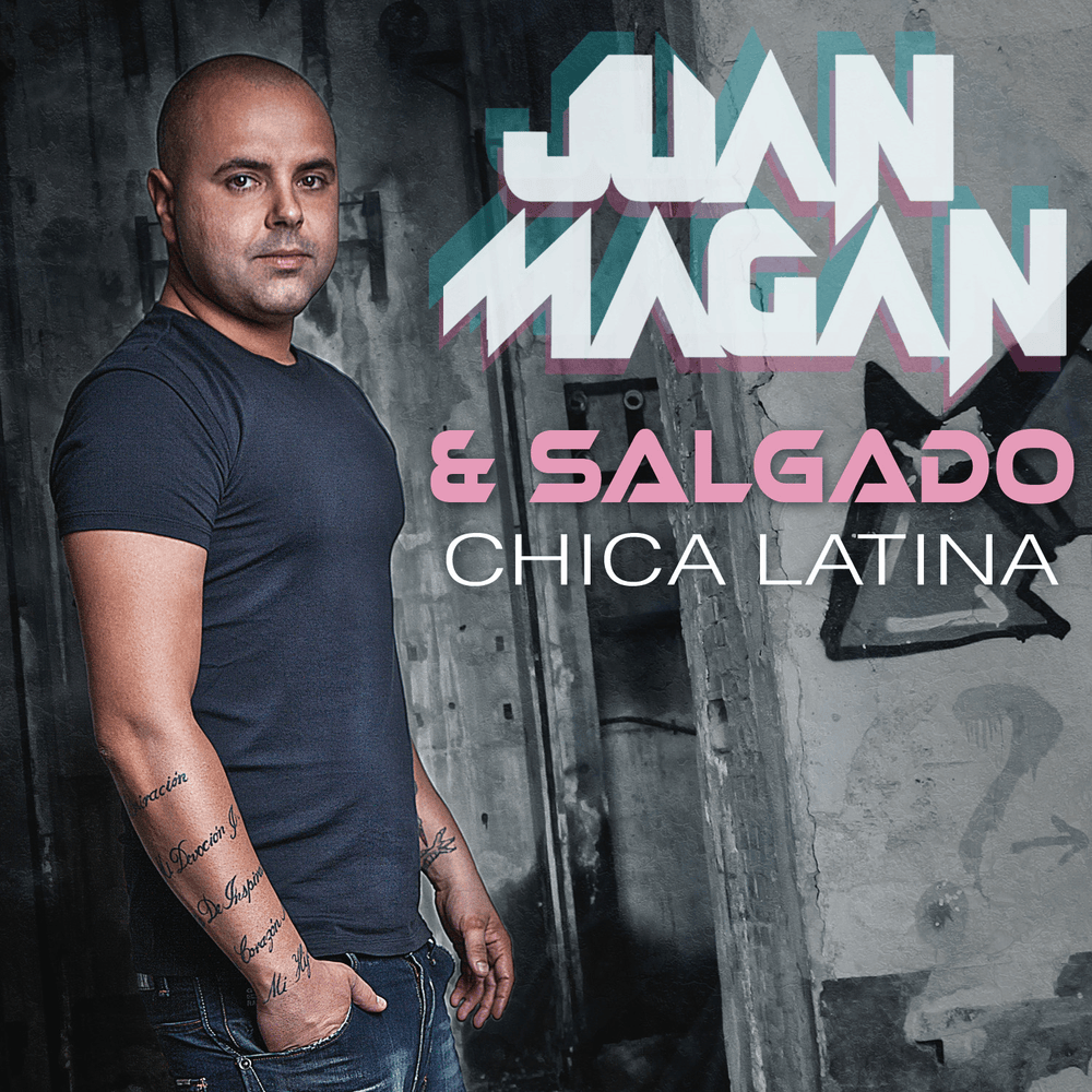 Album cover art for "Chica Latina" by Juan Magán