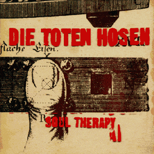 Album cover art for "Soul Therapy" by Die Toten Hosen