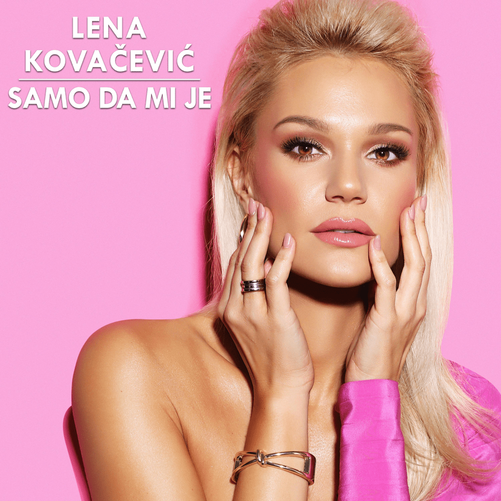 Album cover art for "Samo da mi je" by Lena Kovačević