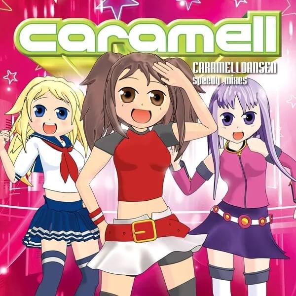 Caramelldansen by Caramella Girls