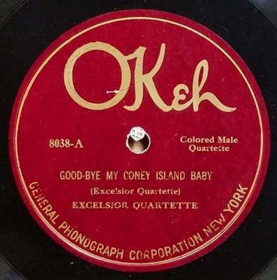 Good-Bye My Coney Island Baby (Okeh 8038) by Excelsior Quartette