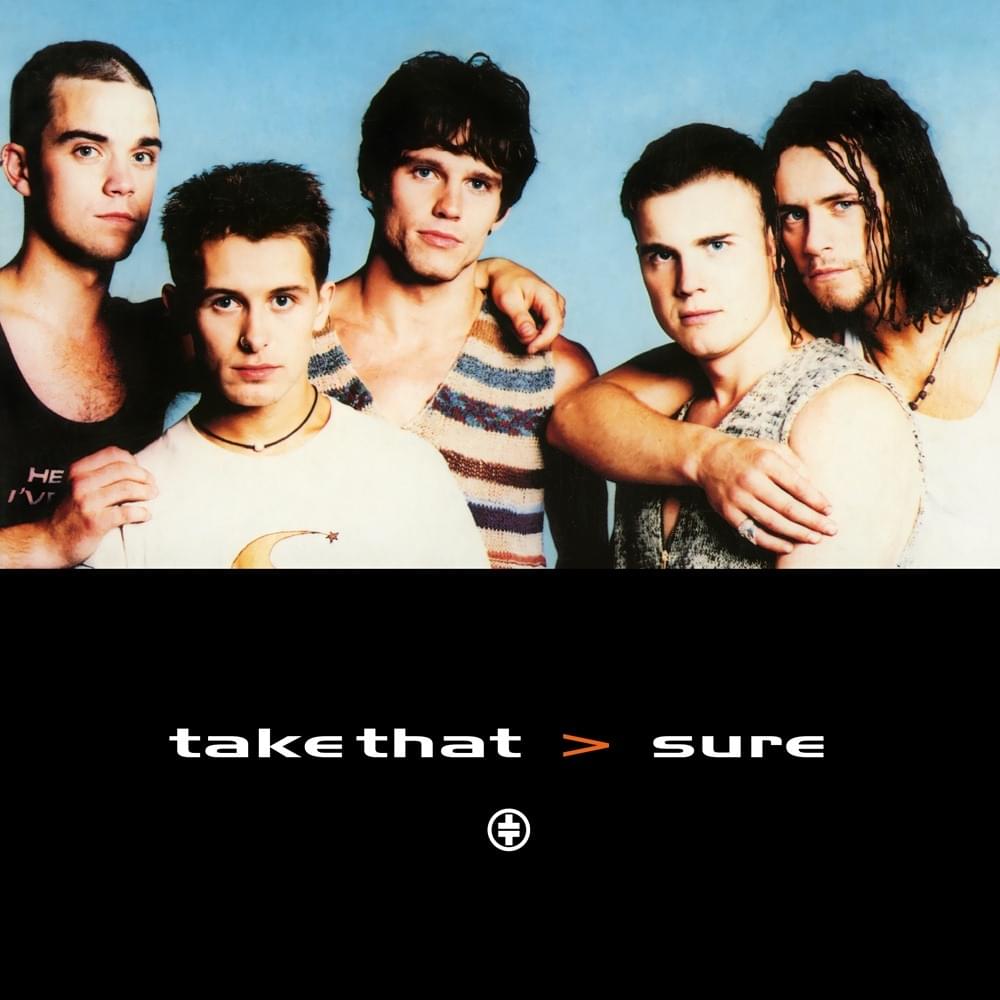Album cover art for "Sure" by Take That