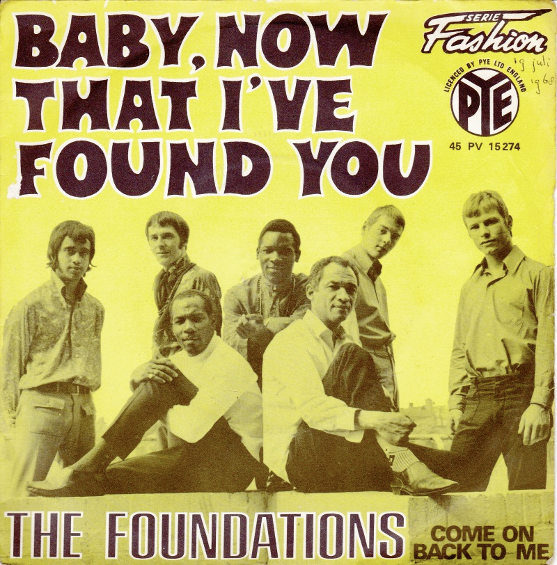 Baby Now That I’ve Found You by The Foundations