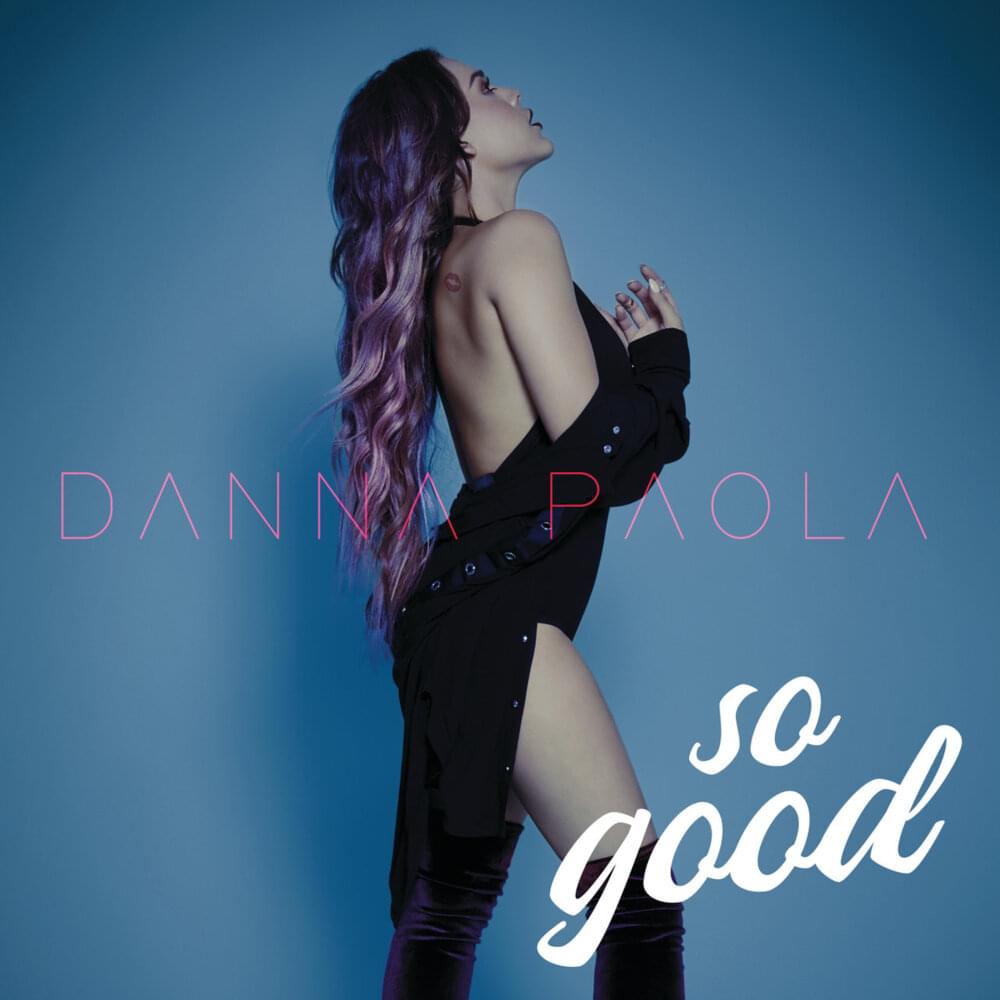 Album cover art for "So Good" by Danna Paola