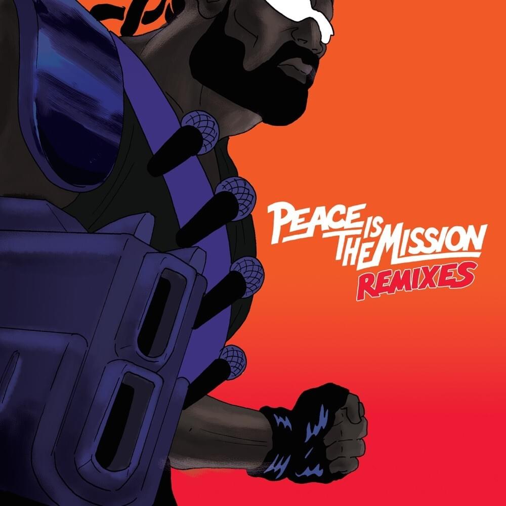 Cover image for Peace Is The Mission (Remixes)