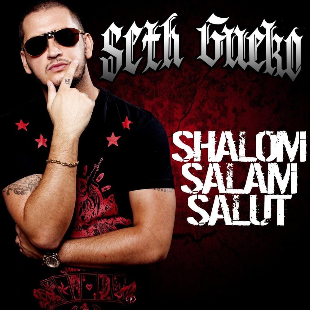 Album cover art for "Shalom Salam Salut" by Seth Gueko