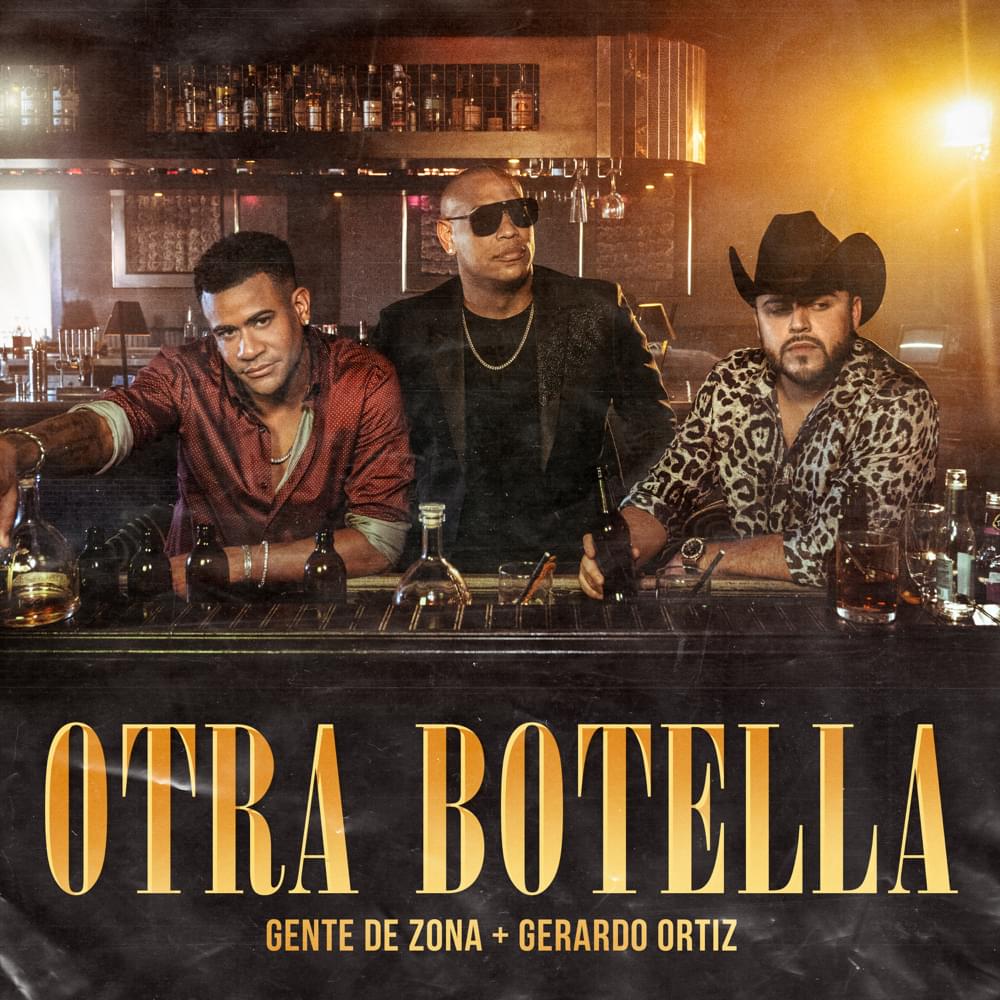 Album cover art for "Otra Botella" by Gente de Zona