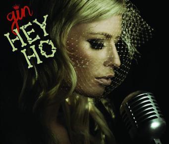 Album cover art for "Hey Ho" by Gin Wigmore
