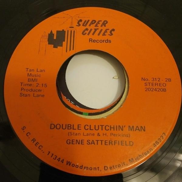 Album cover art for "Double Clutchin’ Man" by Gene Satterfield