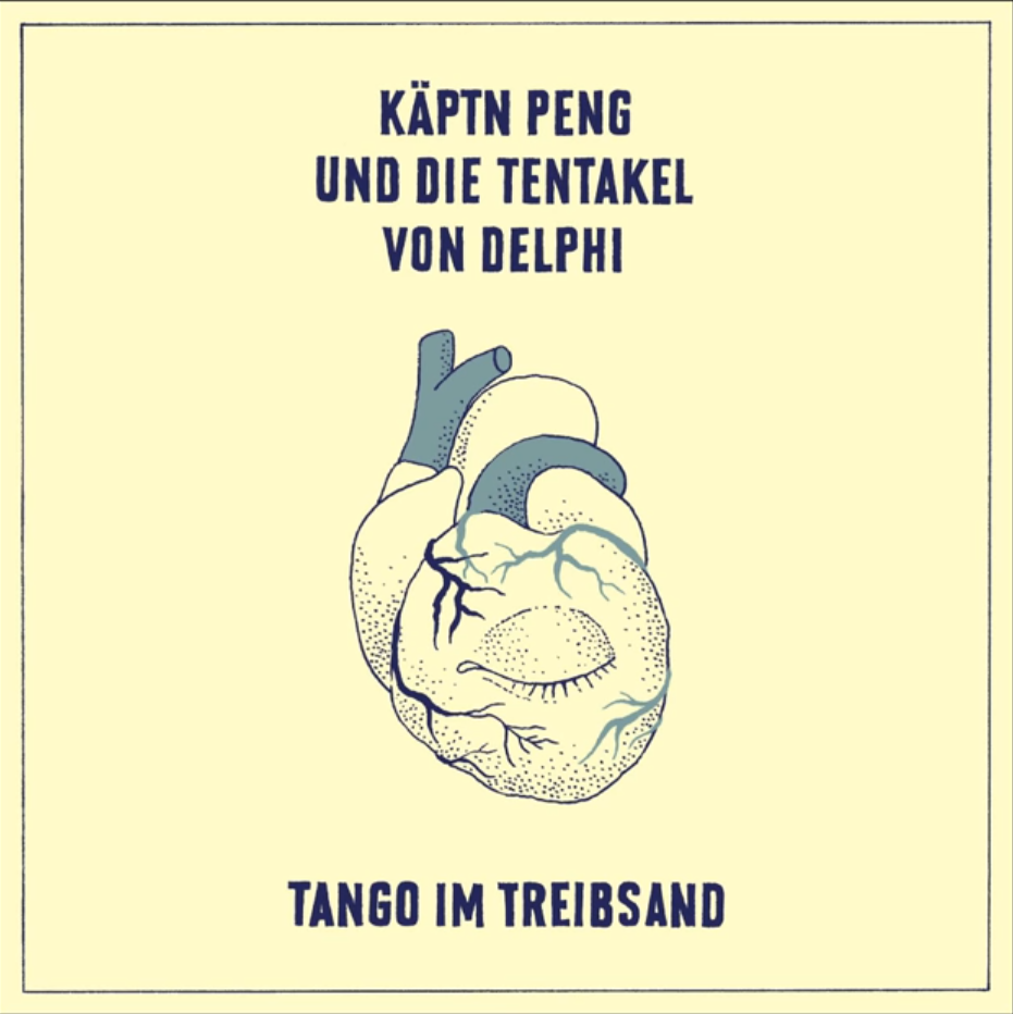Tango im Treibsand by Käptn Peng & Die Tentakel von Delphi