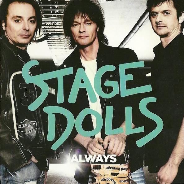 Rainin’ On A Sunny Day by Stage Dolls