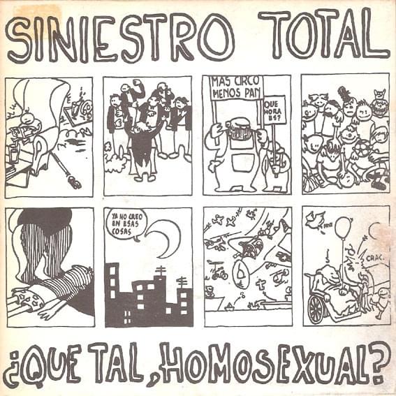 Album cover art for "¿Qué tal, homosexual?" by Siniestro Total