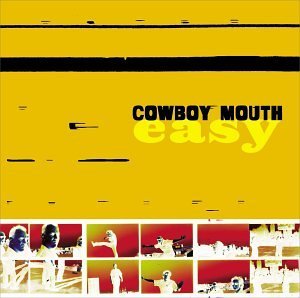 Everything You Do by Cowboy Mouth