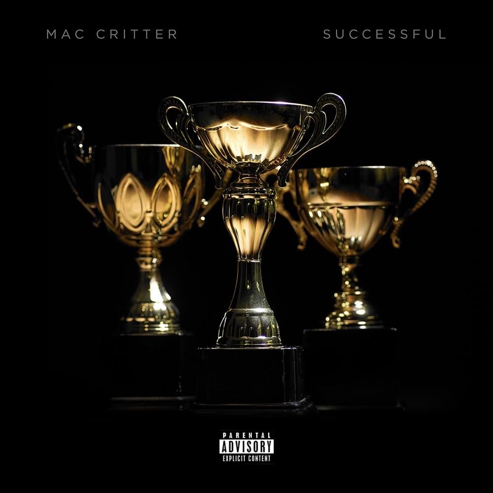Album cover art for "Successful" by Mac Critter
