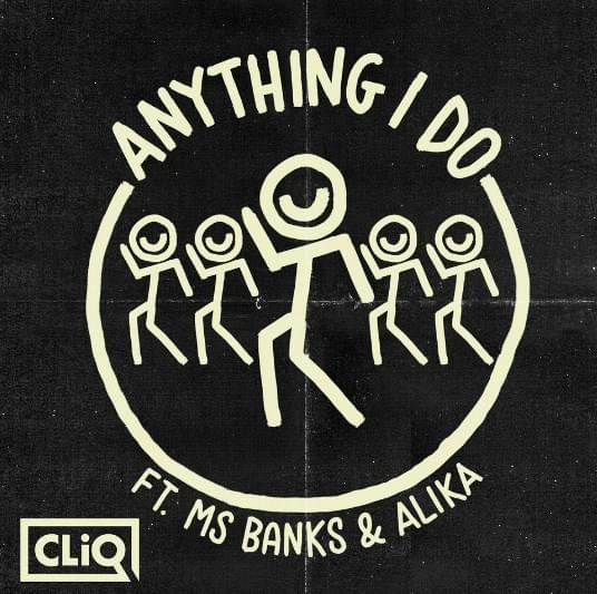 Album cover art for "Anything I Do" by Ubisoft & Alika & Ms Banks