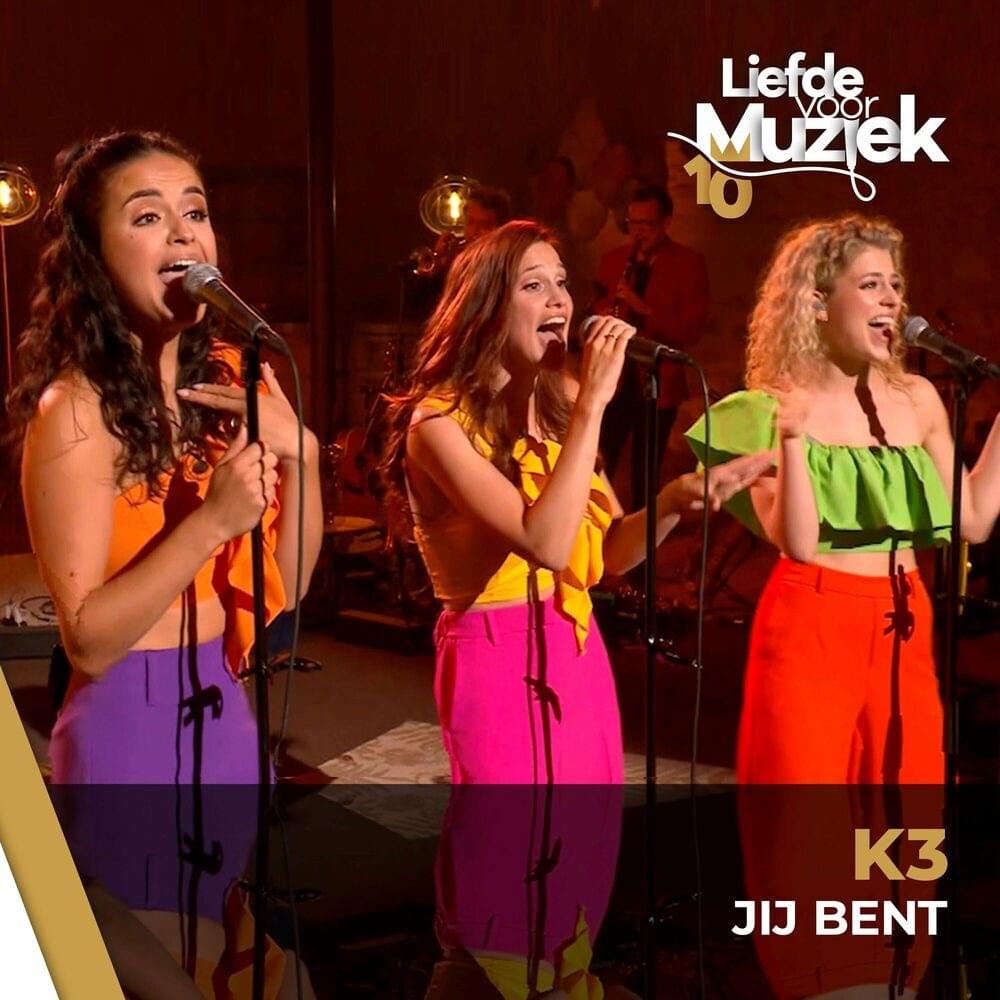 Album cover art for "Jij Bent (uit Liefde Voor Muziek) - Live" by K3