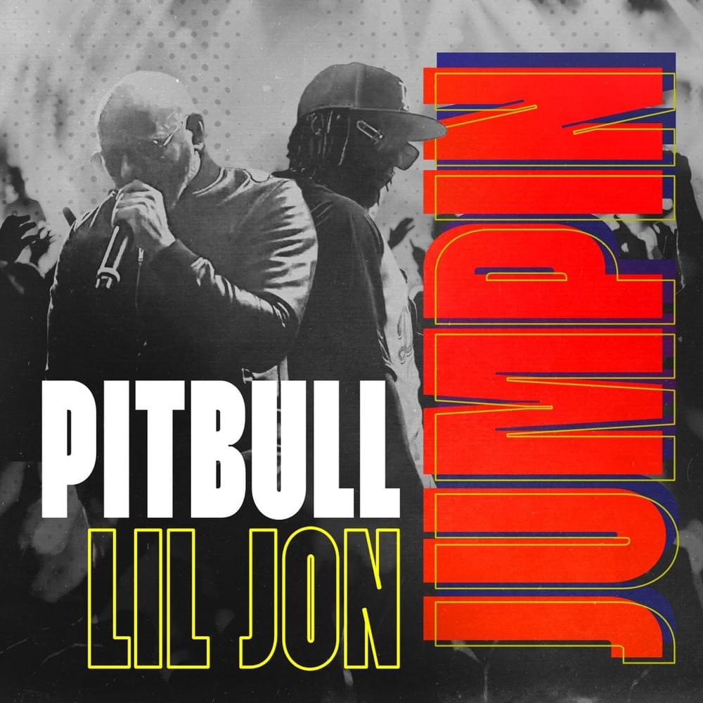 Album cover art for "JUMPIN" by Pitbull