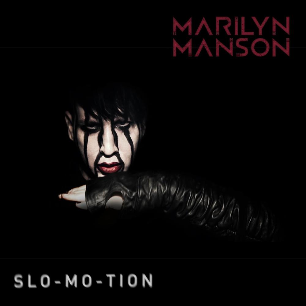 Album cover art for "Slo-Mo-Tion" by Marilyn Manson
