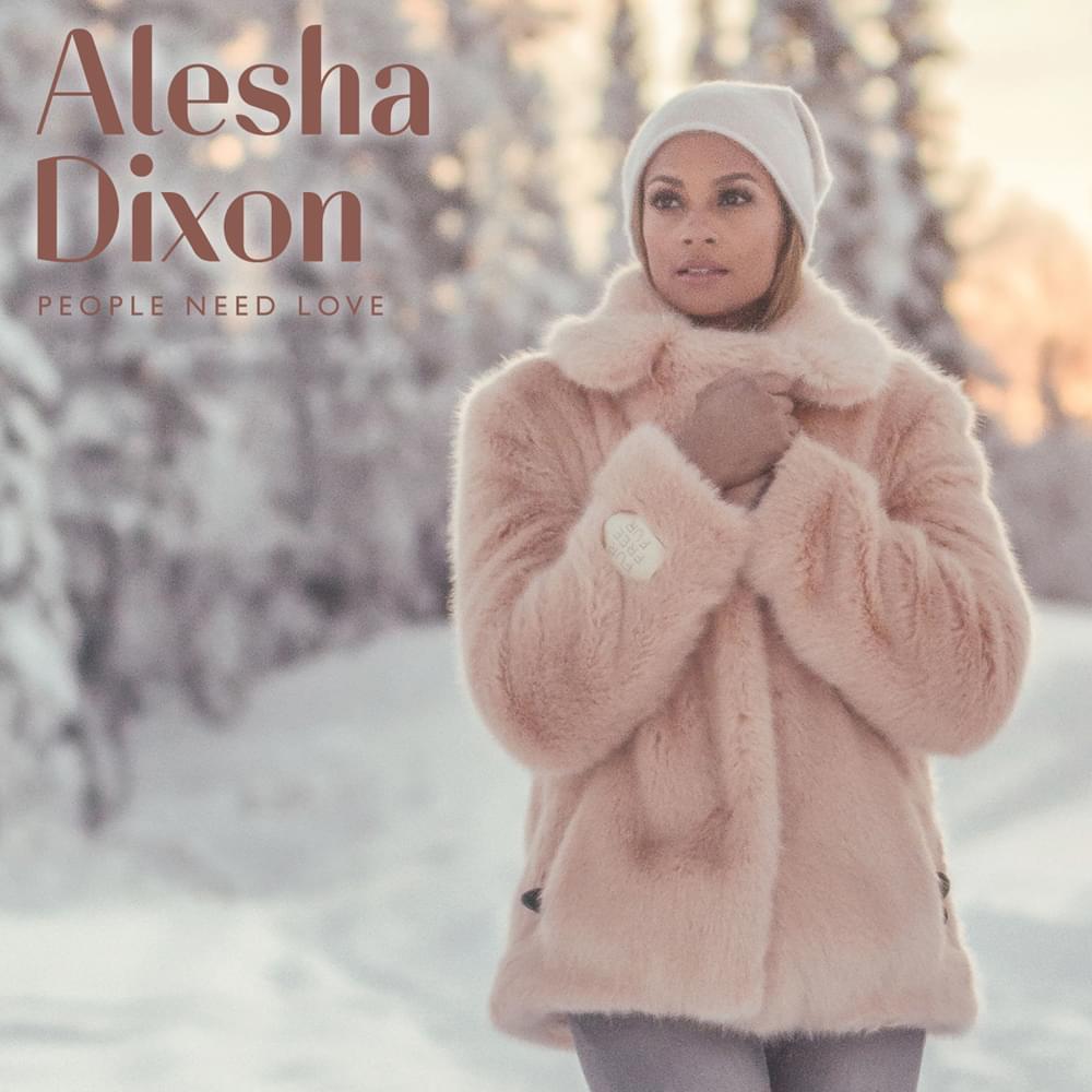 Album cover art for "People Need Love" by Alesha Dixon