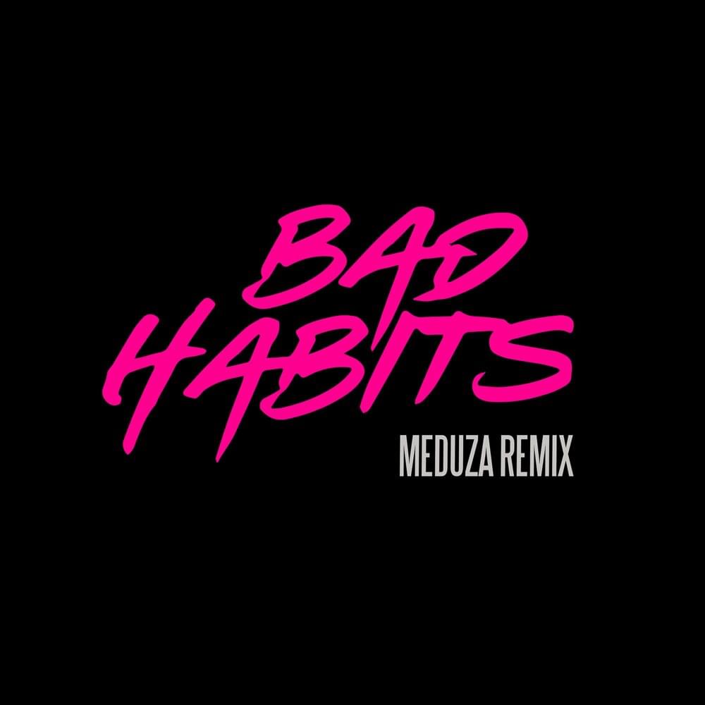 Album cover art for "Bad Habits (MEDUZA Remix)" by Ed Sheeran