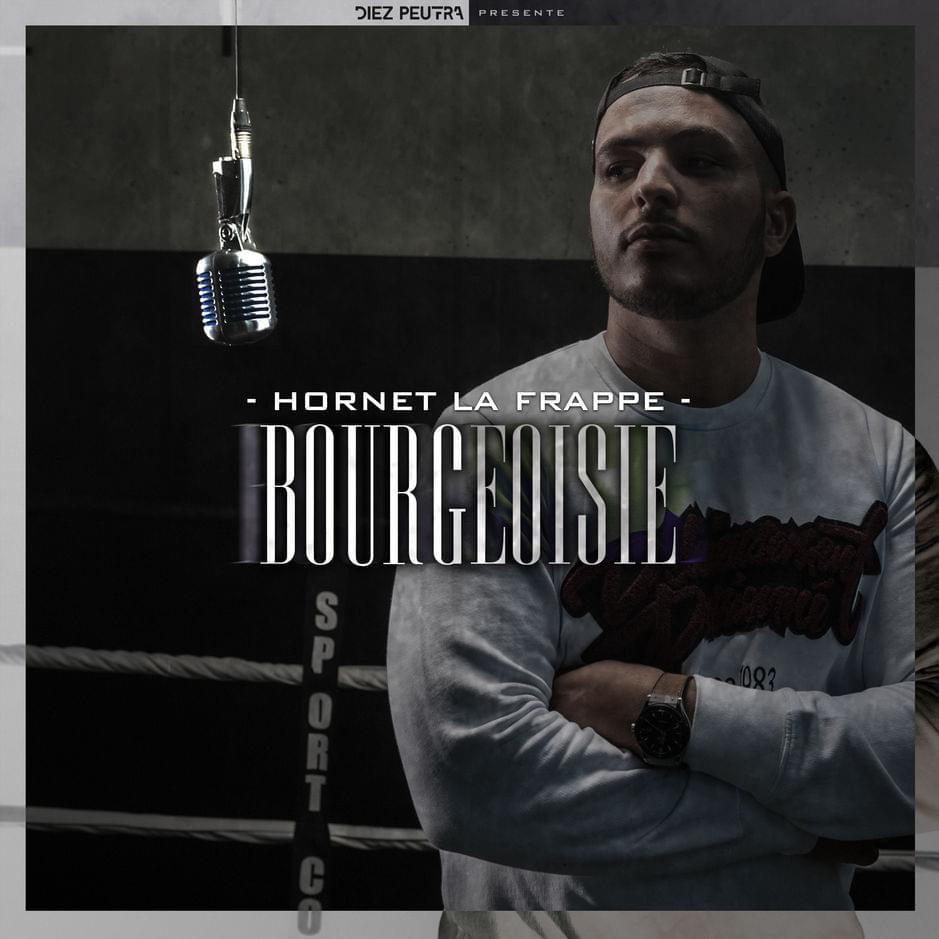 Album cover art for "Bourgeoisie" by Hornet La Frappe