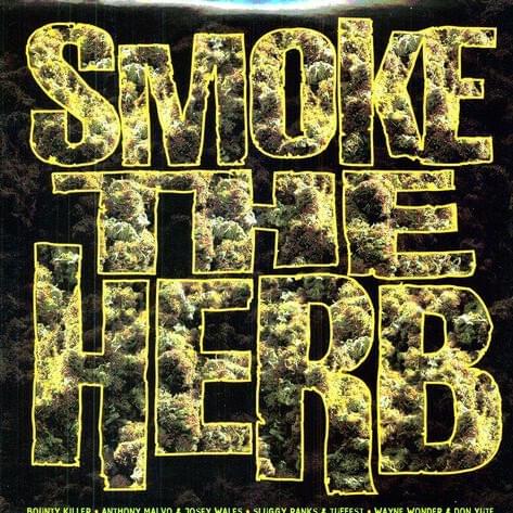 Gimme the Weed / Gi Mi Di Weed by Jigsy King