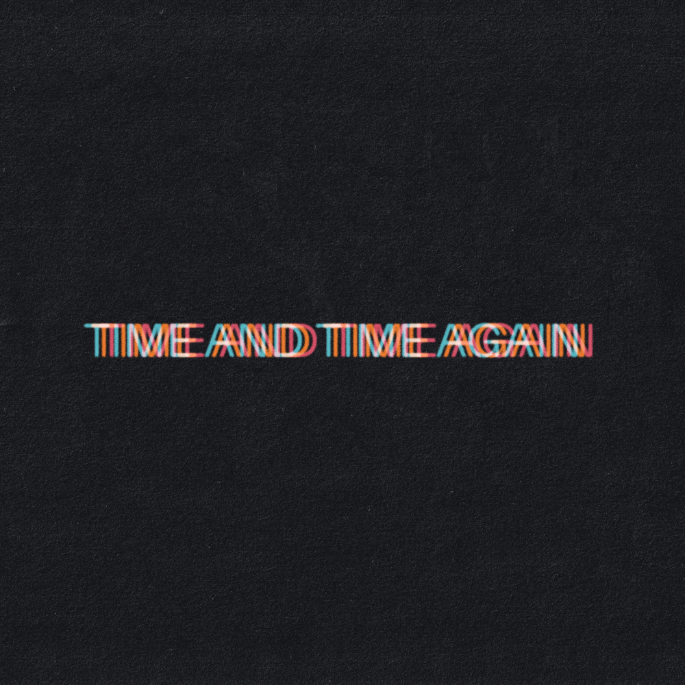 Album cover art for "Time and Time Again" by Bob Moses