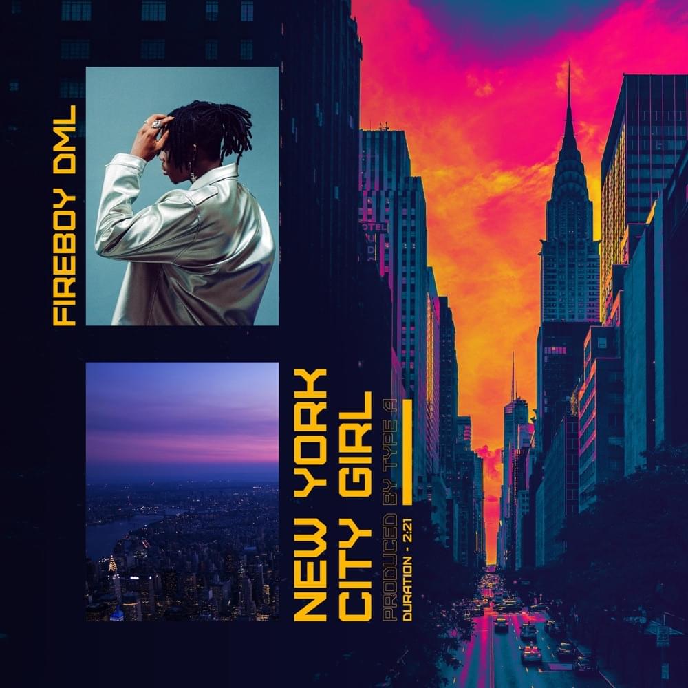 Album cover art for "New York City Girl" by Fireboy DML