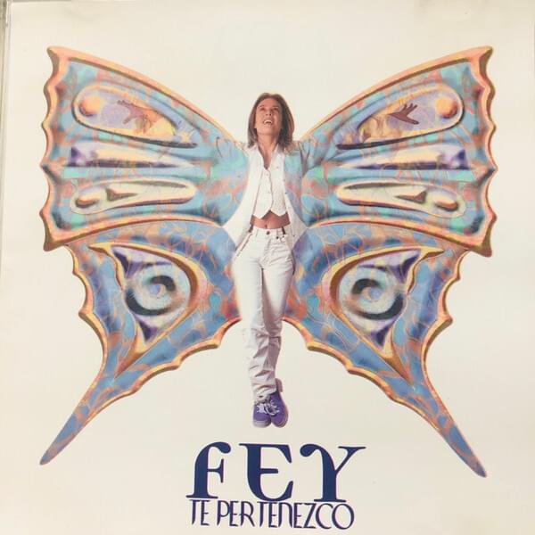 Album cover art for "Te Pertenezco" by Fey