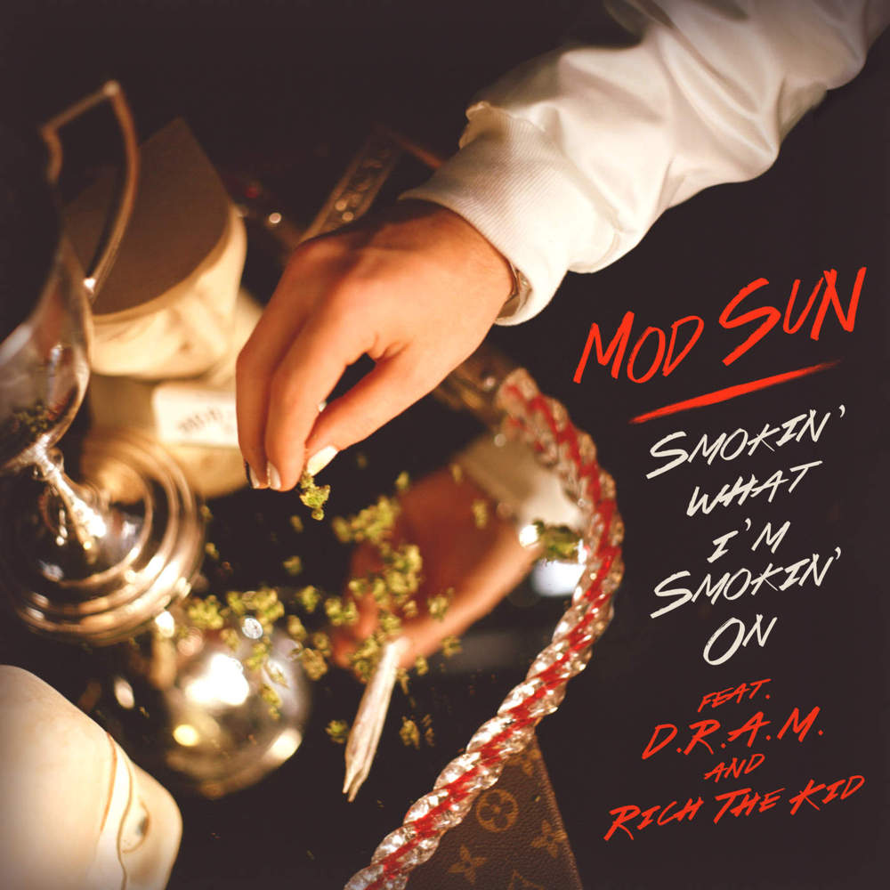 Album cover art for "Smokin’ What I’m Smokin’ On" by MOD SUN & DRAM & Rich The Kid