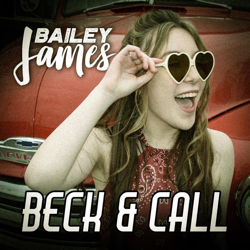 Beck & Call by Bailey James