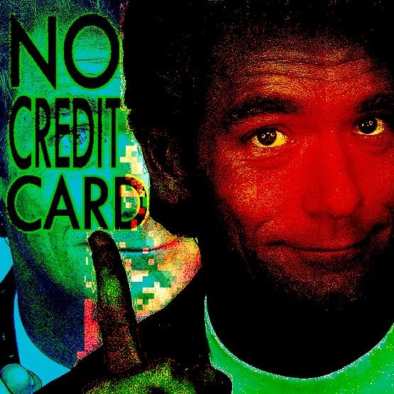 Album cover art for "No Credit Card" by Neil Cicierega