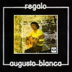 Album cover art for "Regalo nº 1" by Augusto Blanca