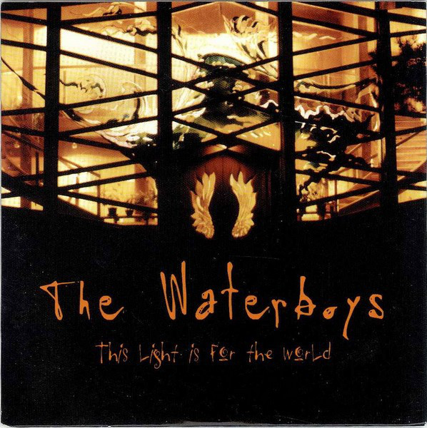 Album cover art for "This Light Is for the World" by The Waterboys